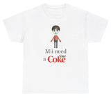 *NEW* Mii Need A Diet Coke Tee