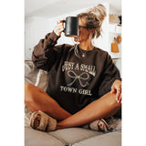 Just A Small Town Girl Vintage Graphic Sweatshirts