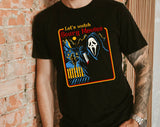 Let's Watch Horror Movies Scream - Retro Halloween T-Shirt