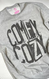Comfy Cozy Sweata Weatha