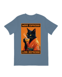 More Espresso, Less Depresso T-Shirt