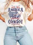 Make America Cowboy Again Graphic T Shirts