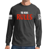 10mm Rules Long Sleeve T-shirt
