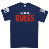 10mm Rules Men's T-shirt