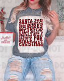 Funny Bleached Christmas Tee Santa Sees Instagram Pics