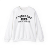 POUNDTOWN SWEATSHIRT