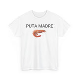 Puta Madre Funny Shirt