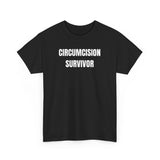 Circumcision Survivor Funny Shirt
