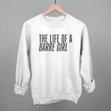 The Life of A Barre Girl