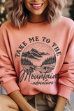 Take Me To the Mountain Graphic Brushed Sweatshirts