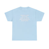 SORRY FOR HAVING GREAT TITS AND CORRECT OPINIONS T-SHIRT Style001