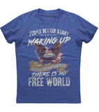People better start waking up T-Shirt (O)
