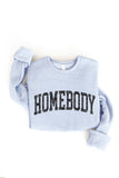 Homebody Graphic Sweatshirt