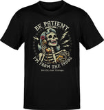 Be Patient With Me I'm From The 1900s T-Shirt