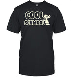 Boss Dog Art Cool Schmool Snoopy Shirt
