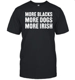 Clare Daly Wearing More Blacks More Dogs More Irish T Shirt