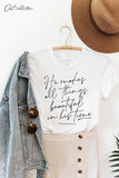 He Makes All Things Beautiful Graphic T-Shirt