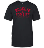 Buckeye For Life Shirt