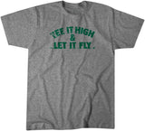 Tee It High & Let It Fly