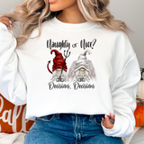 Nice or Naughty Gnome Christmas Holiday Sweatshirt