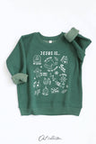Jesus Is... Toddler Graphic Sweatshirt