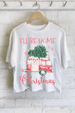 I'll Be Home For Christmas Graphic Long Crop Top