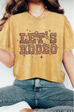 Let's Rodeo Mineral Graphic Tshirts