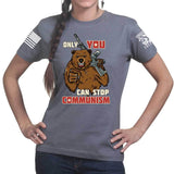 Only You Can Stop Communism Ladies T-shirt