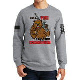 Only You Can Stop Communism Sweatshirt Style001