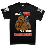 Only You Can Stop Communism Men's T-shirt Style001