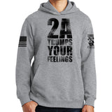 2A Trumps Your Feelings Hoodie Style001