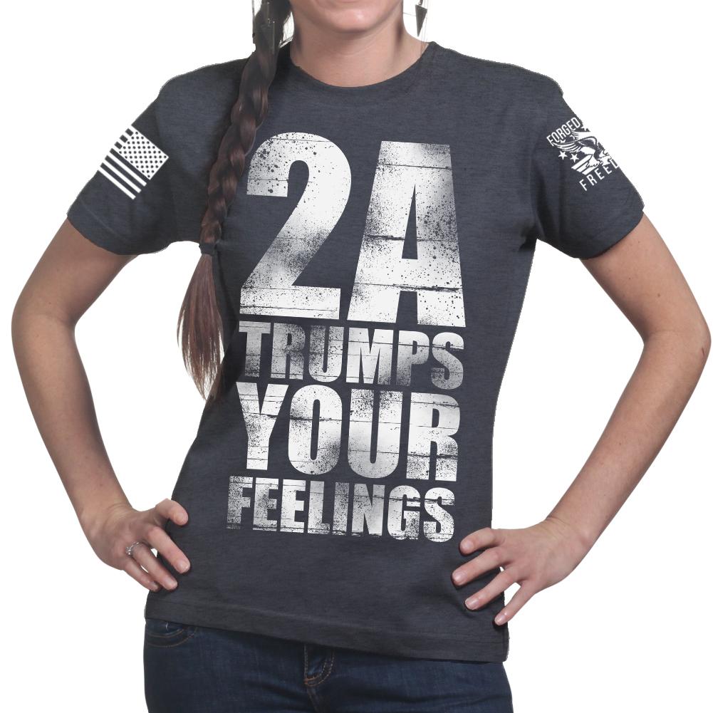 2A Trumps Your Feelings Ladies T-shirt Style001
