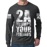 2A Trumps Your Feelings Long Sleeve T-shirt Style001