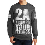 2A Trumps Your Feelings Sweatshirt Style001