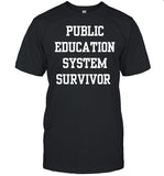Double Cross Clothing Co Public Education System Survivor Shirt