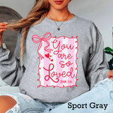 You Are So Loved Valentine’S Day Long Sleeve Shirt | Gildan