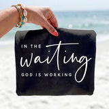 In the Waiting God Is Working Tee
