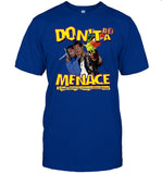 Channing Crowder Don't Be A Menace Shirt