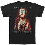 Blinded By Greed T-shirt