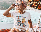 You Look Like 4th of July - T-Shirt