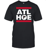 Atl Hoe Riseup Shirt
