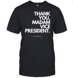 Alfredslaundry Thank You Madam Vice President Shirt