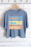 Support Local Business Graphic Long Crop Top