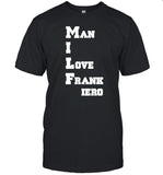 Allwerisbulletz Milf Man I Love Frank Iero Shirt