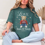 Love Bears All Things Teddy Tee Unisex T-shirt, Sweatshirt, Hoodie, Long Sleeve Tee