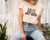 Books Over Reality T-Shirt