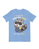Itâ€™s Called Trash Can, Not Trash Cannot T-Shirt