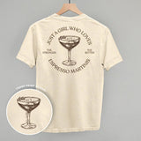 Just A Girl Who Loves Espresso Martinis (Back Print)