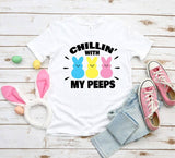 Chillin' with My Peeps T-Shirt