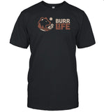 Burr Life Logo Shirt